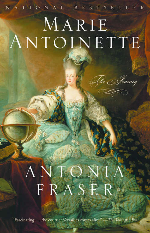 Book cover of Marie Antoinette: The Journey