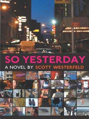Book cover of So Yesterday