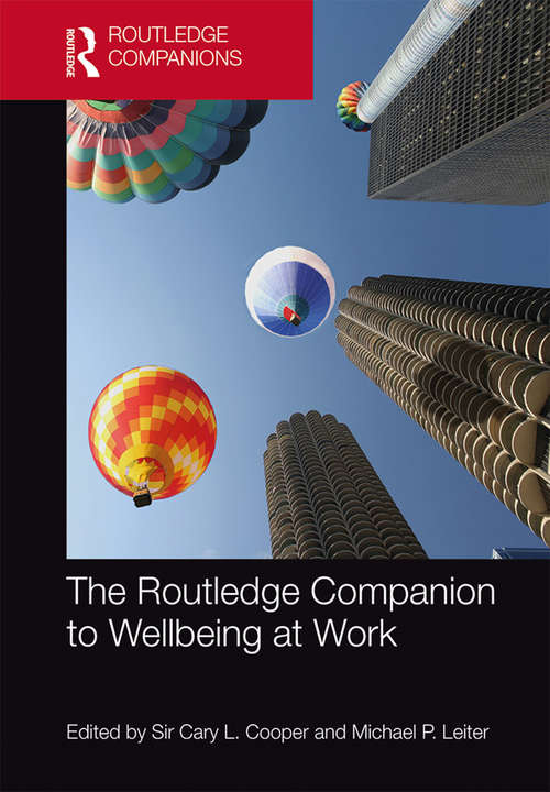 The Routledge Companion to Wellbeing at Work