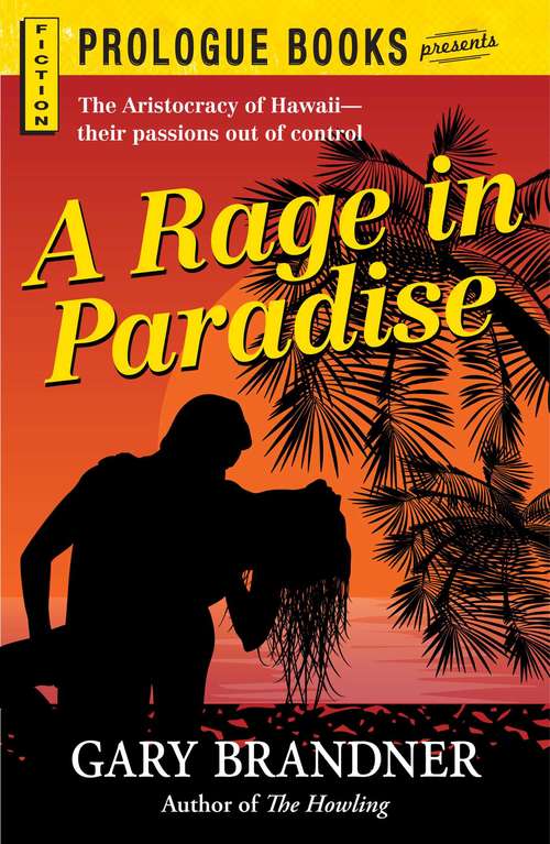 Book cover of A Rage in Paradise