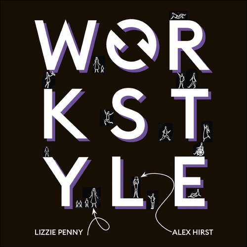 Book cover of Workstyle: A revolution for wellbeing, productivity and society