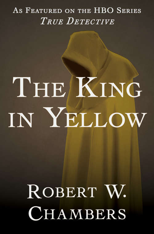 The King in Yellow: A Spectral Tragedy