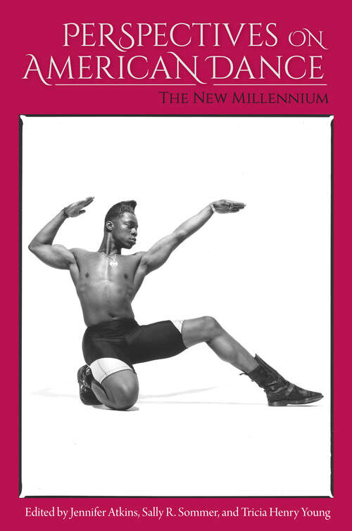 Book cover of Perspectives on American Dance: The New Millennium