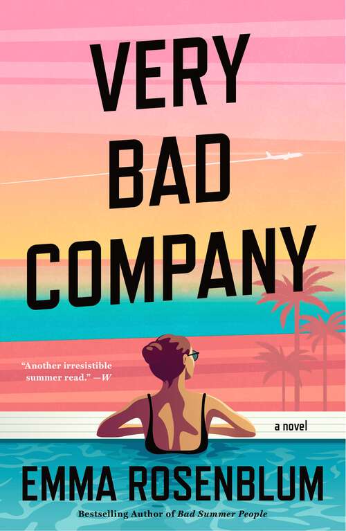 Book cover of Very Bad Company: A Novel