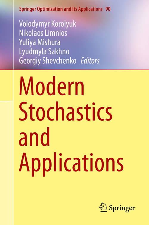 Modern Stochastics and Applications