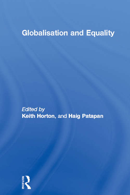 Globalisation and Equality (Challenges of Globalisation #Vol. 1)