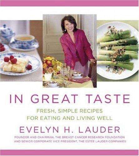 Book cover of In Great Taste: Fresh, Simple Recipes for Eating and Living Well