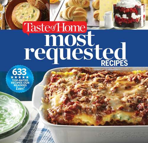 Book cover of Taste of Home Most Requested Recipes