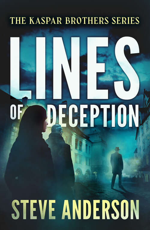 Book cover of Lines of Deception (The Kaspar Brothers)