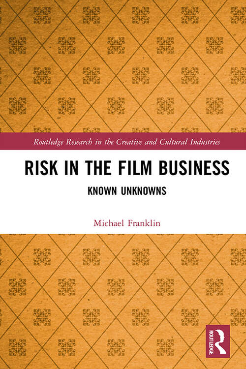 Cover image of Risk in the Film Business