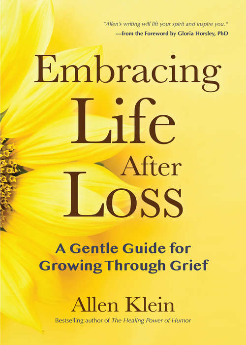 Embracing Life After Loss: A Gentle Guide for Growing Through Grief