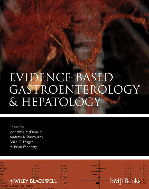 Evidence-Based Gastroenterology and Hepatology (Evidence-Based Medicine #60)