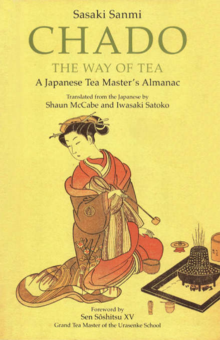 Book cover of Chado the Way of Tea