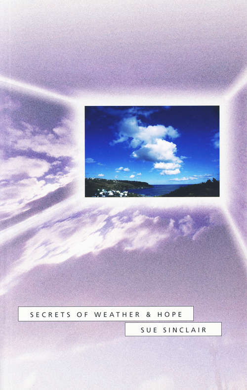 Book cover of Secrets of Weather and Hope