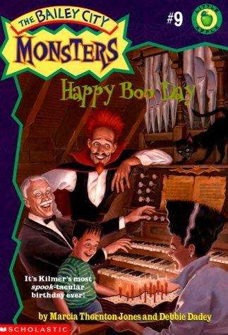 Book cover of Happy Boo Day (The Bailey City Monsters #9)