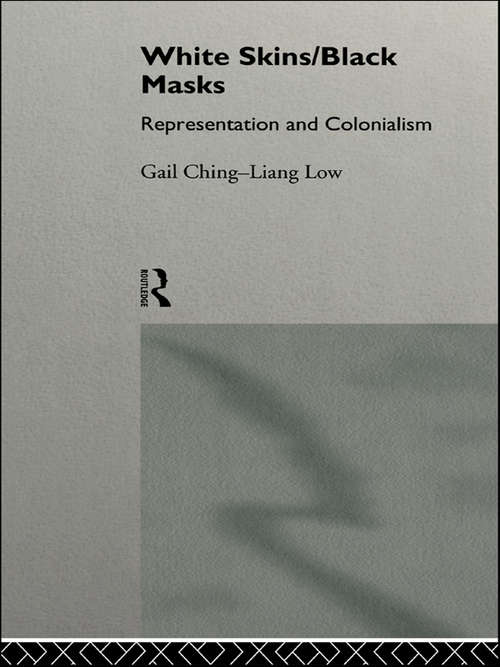 White Skins/Black Masks: Representation and Colonialism