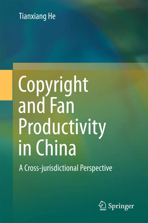 Book cover of Copyright and Fan Productivity in China