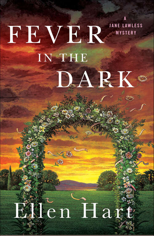Book cover of Fever in the Dark: A Jane Lawless Mystery (Jane Lawless Mysteries Series)