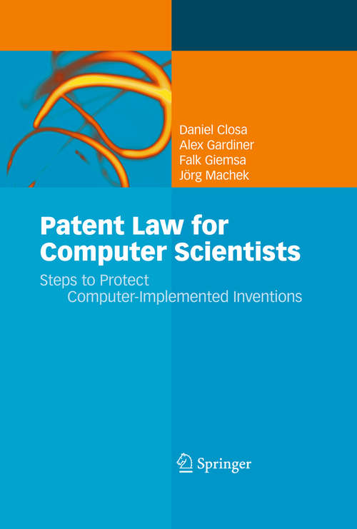 Book cover of Patent Law for Computer Scientists