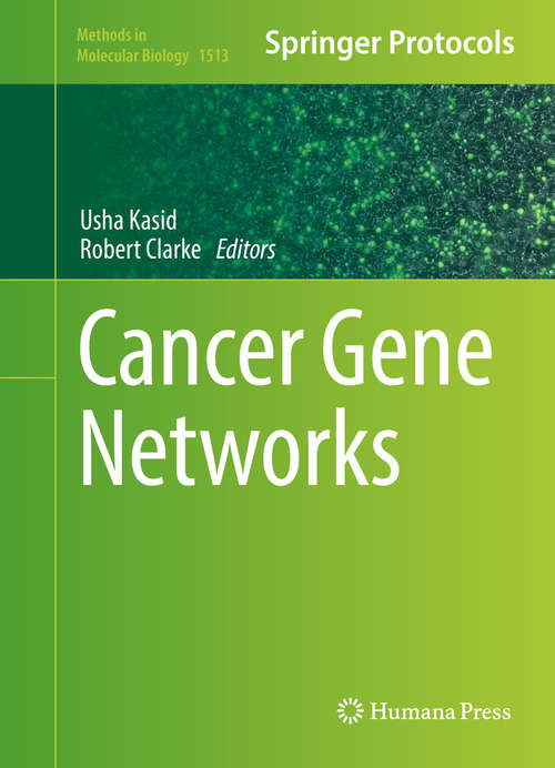 Cancer Gene Networks (Methods in Molecular Biology #1513)