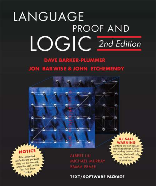 Language, Proof and Logic 2nd Edition
