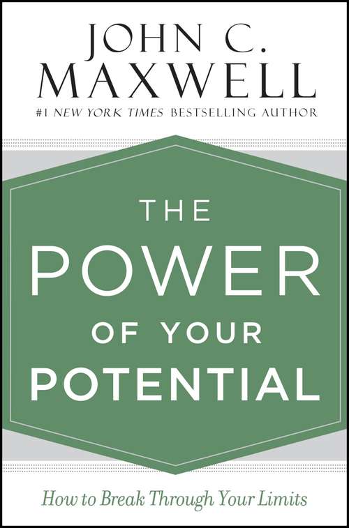 Book cover of The Power of Your Potential: How to Break Through Your Limits