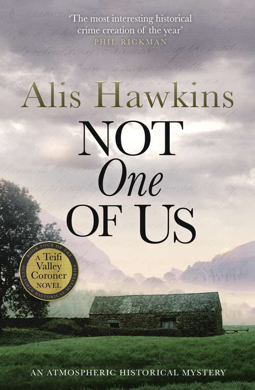 Book cover of Not One Of Us (Teifi Valley Coroner Series)