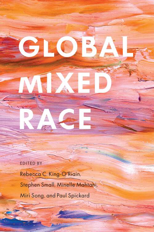 Book cover of Global Mixed Race