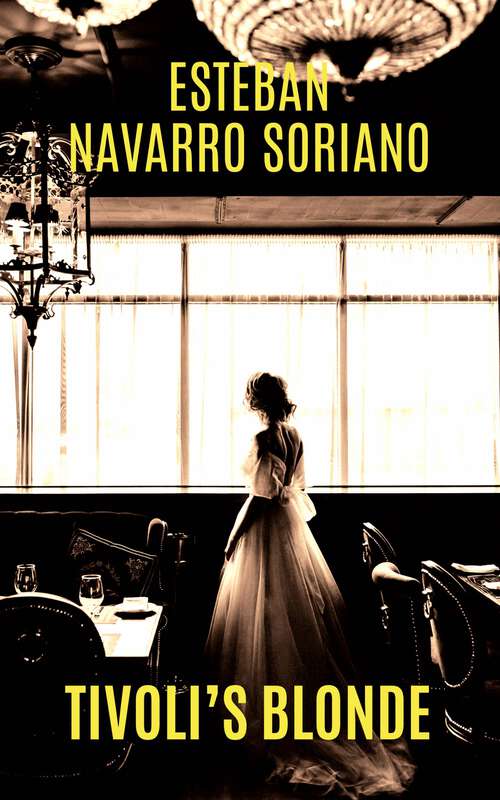 Book cover of Tivoli´s Blonde