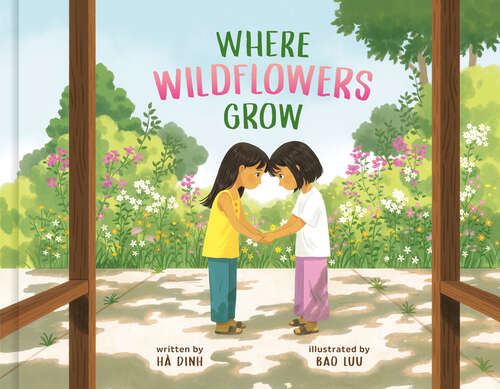 Book cover of Where Wildflowers Grow