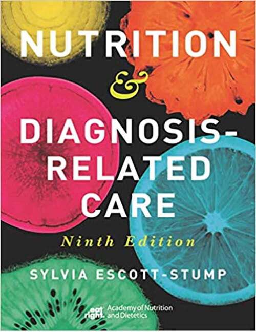 Book cover of Nutrition And Diagnosis-related Care (9)