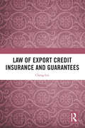 Law of Export Credit Insurance and Guarantees