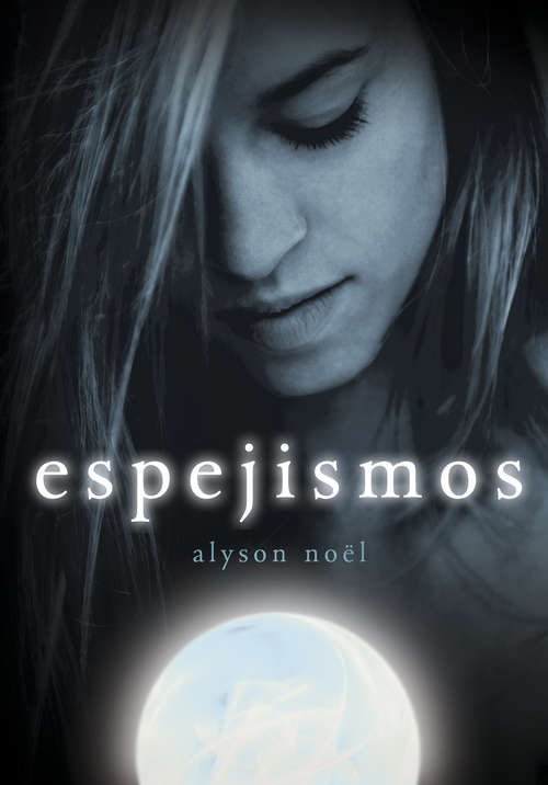 Book cover of Espejismos (Inmortales: Volumen 2)