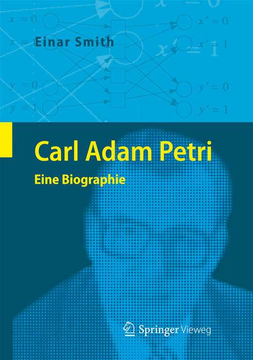 Book cover of Carl Adam Petri: Eine Biographie