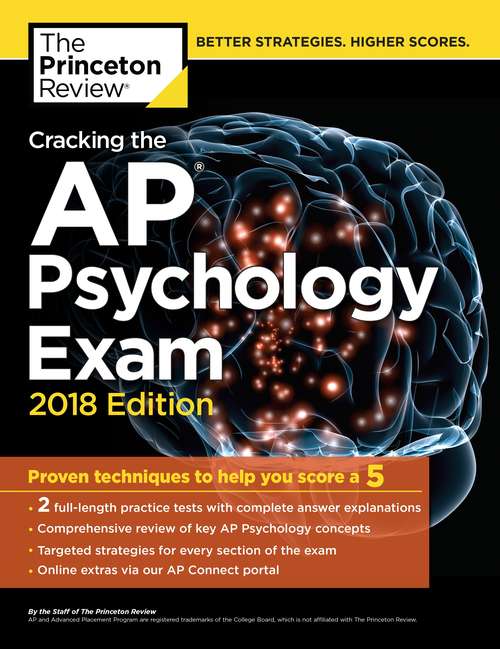 Book cover of Cracking the AP Psychology Exam, 2018 Edition: Proven Techniques to Help You Score a 5 (College Test Preparation)