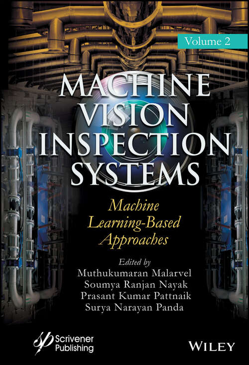 Book cover of Machine Vision Inspection Systems, Machine Learning-Based Approaches (Volume 2)