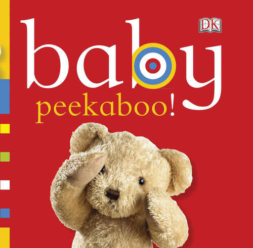 Book cover of Baby: Peekaboo! (Chunky Baby)