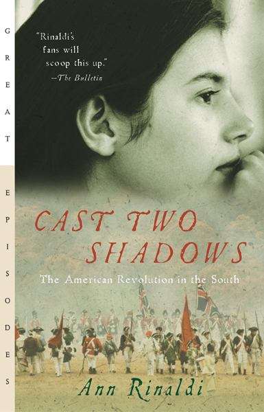 Book cover of Cast Two Shadows: The American Revolution in the South