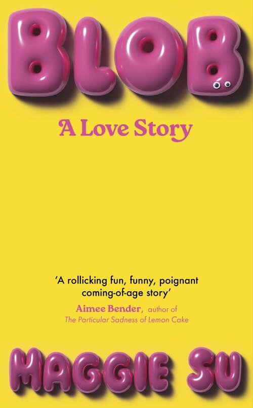 Book cover of BLOB: A Love Story