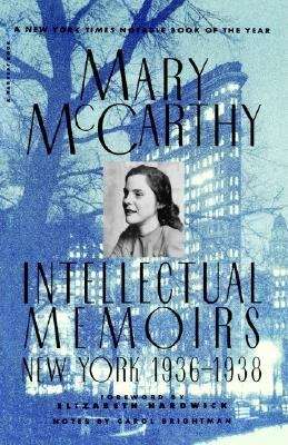 Book cover of Intellectual Memoirs: New York, 1936-1938
