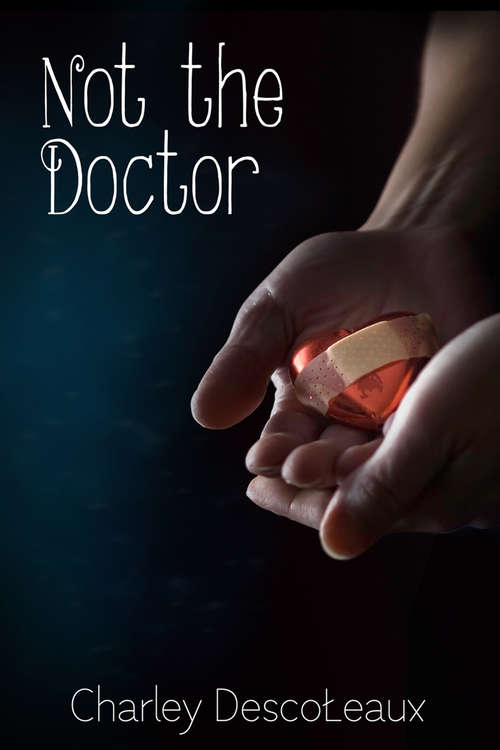 Book cover of Not the Doctor