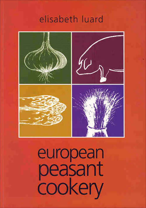 Book cover of European Peasant Cookery