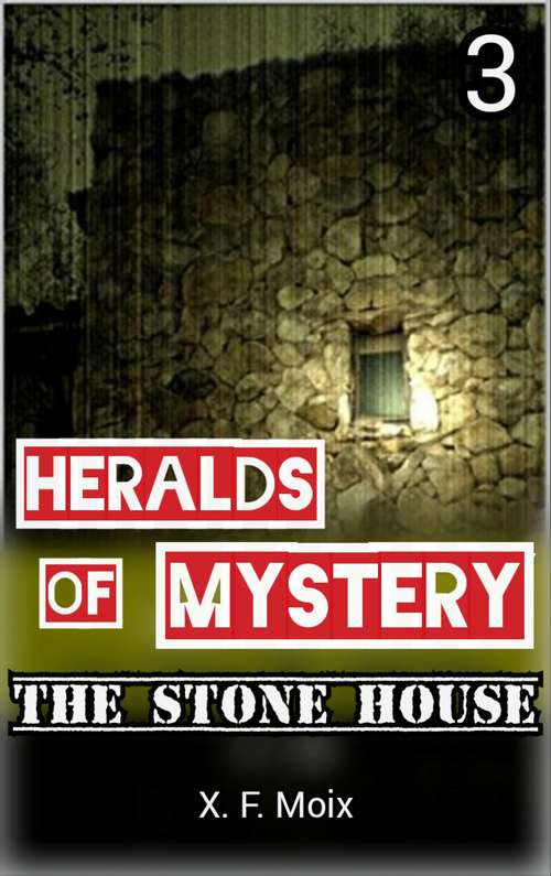 Heralds of Mystery