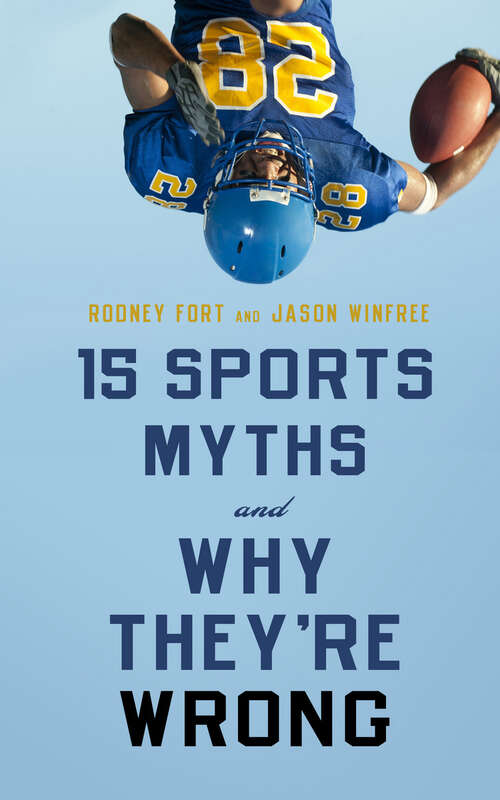 Book cover of 15 Sports Myths and Why They're Wrong