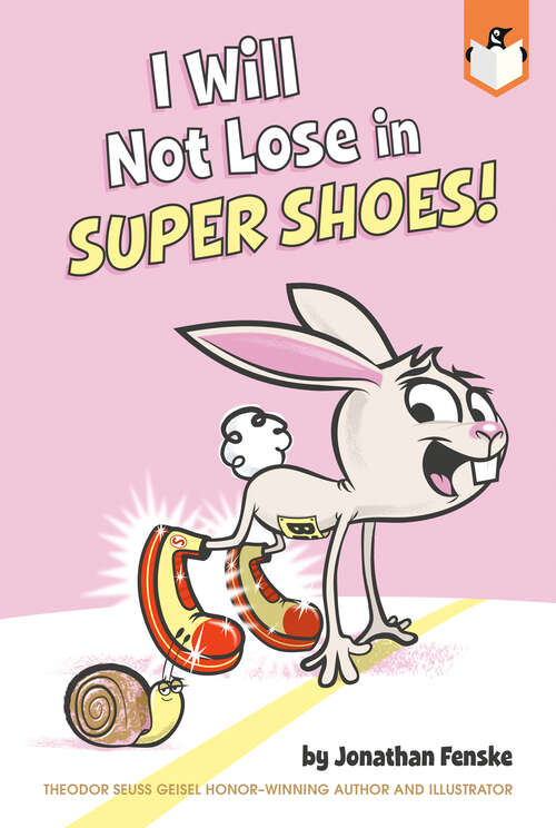 Book cover of I Will Not Lose in Super Shoes!