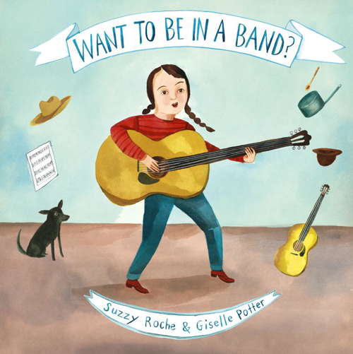 Book cover of Want to Be in a Band?
