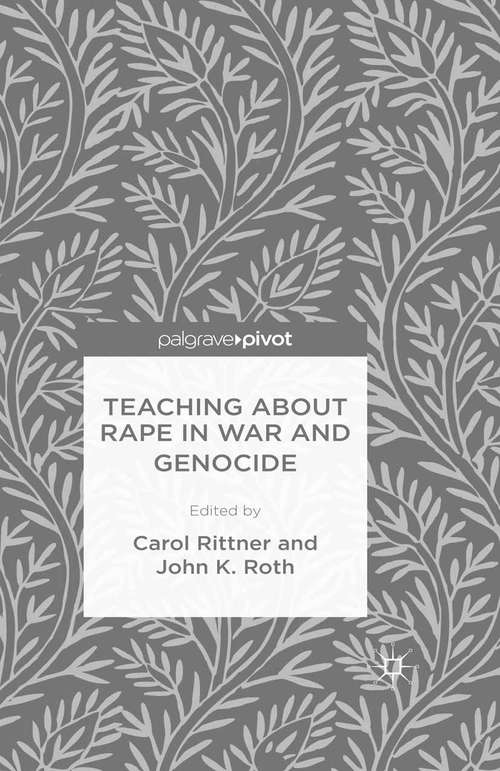 Book cover of Teaching About Rape in War and Genocide (1st ed. 2016)