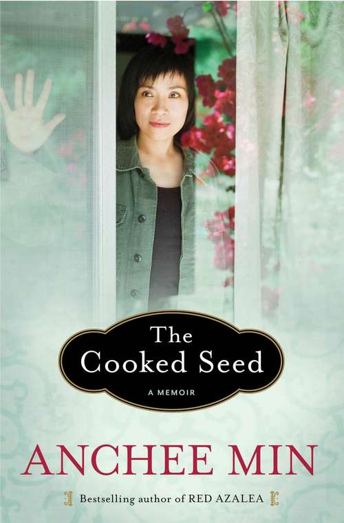 Book cover of The Cooked Seed : A Memoir