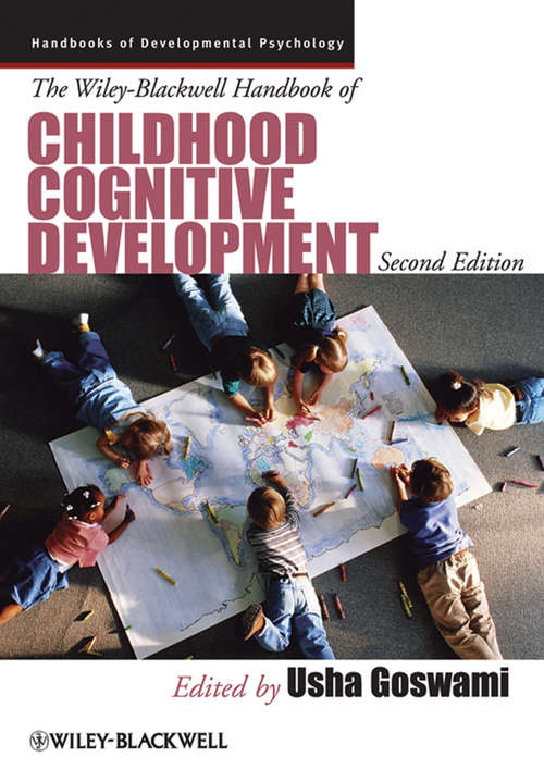Book cover of The Wiley-Blackwell Handbook of Childhood Cognitive Development