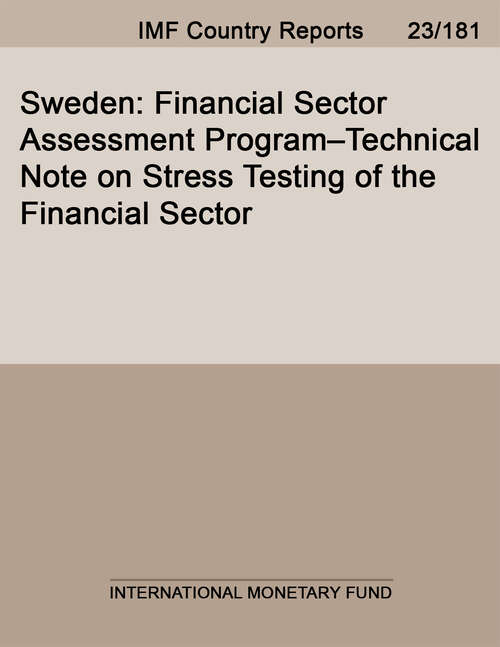 Book cover of Sweden: Financial Sector Assessment Program-technical Note On Stress Testing Of The Financial Sector (Imf Staff Country Reports)
